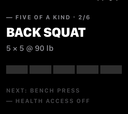 The Apple Watch app mid-lift: Five of a Kind, card two of six, back squat, five by five at ninety pounds, with five set segments and the next lift named below.